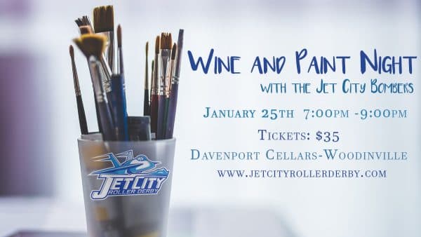 January 25th – Wine and Paint Night with Jet City!