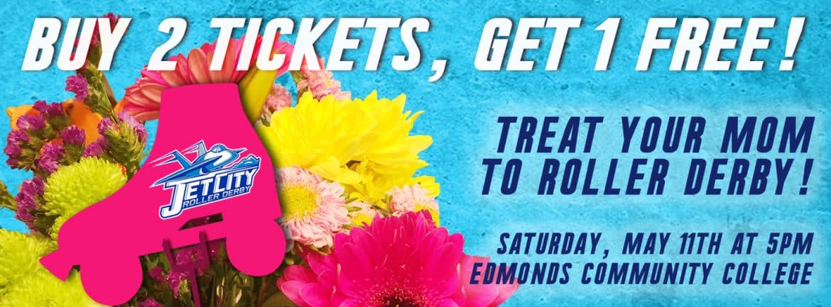 Buy 2 get 1 Ticket sale! Happy MothersDay!